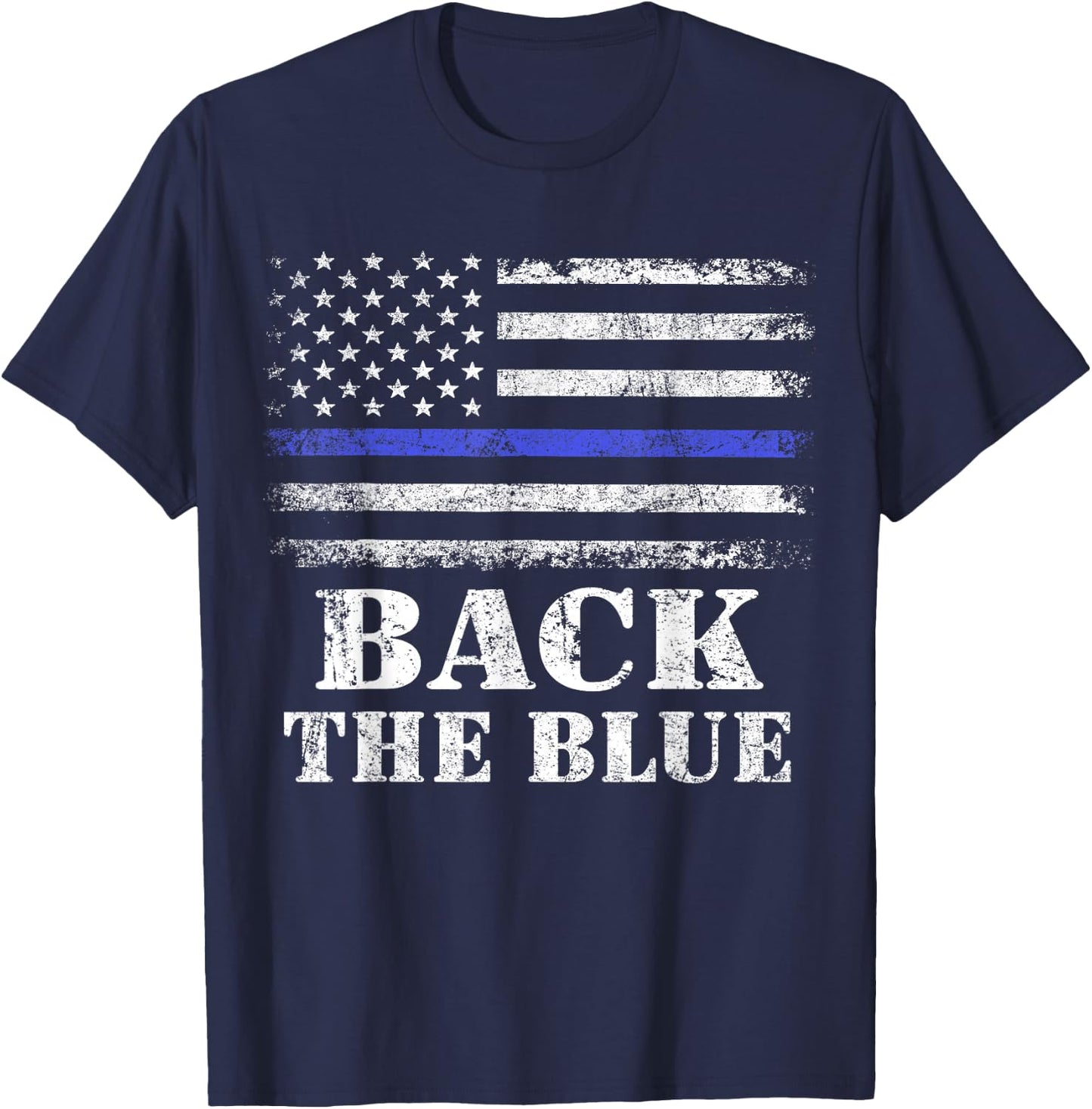Back The Blue Thin Blue Line American Flag Police Support T-Shirt - T-Shirt | Navy