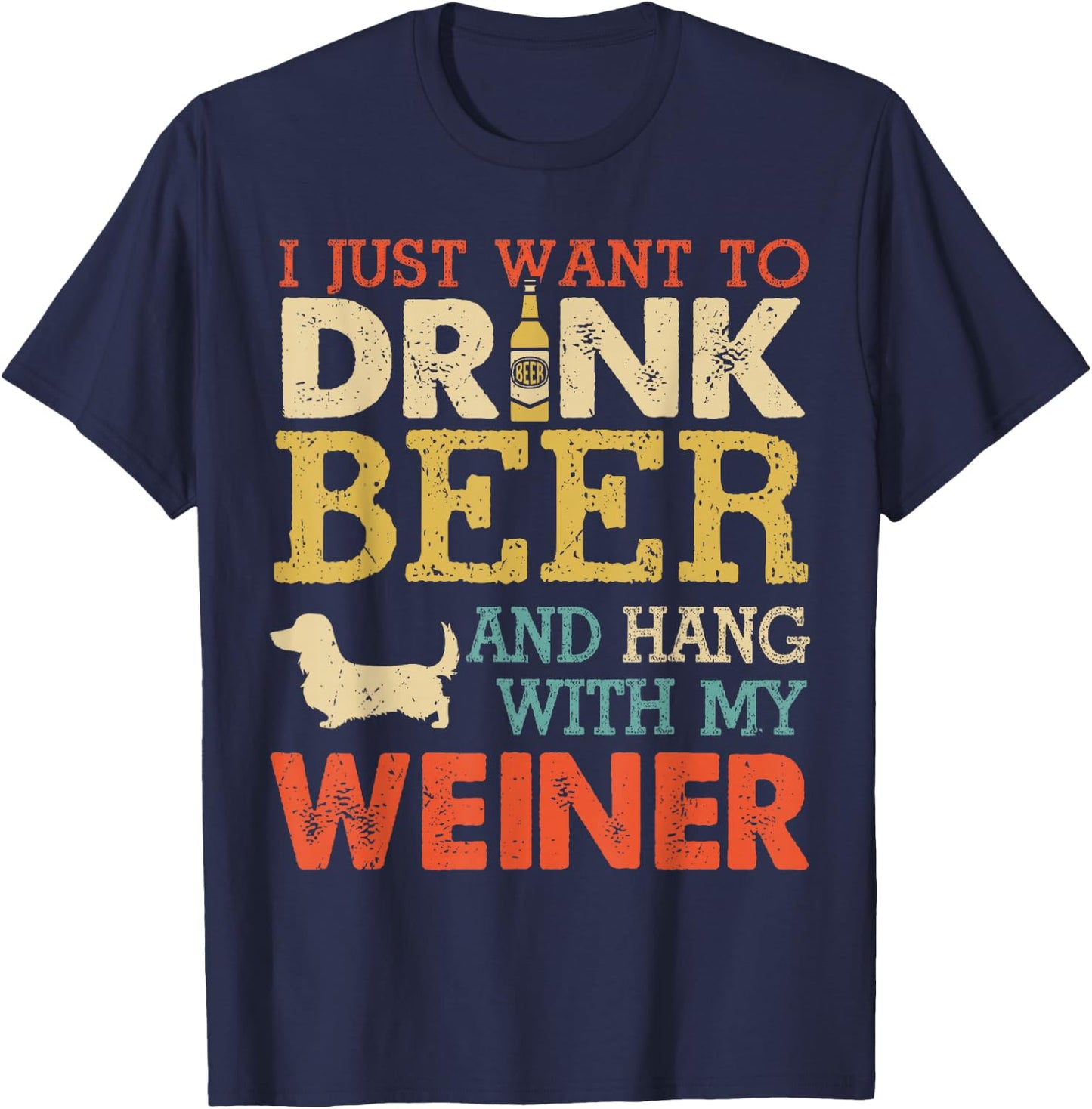 Weiner Dachshund Dad Drink Beer Hang with Dog Funny Vintage T-Shirt - T-Shirt | Navy
