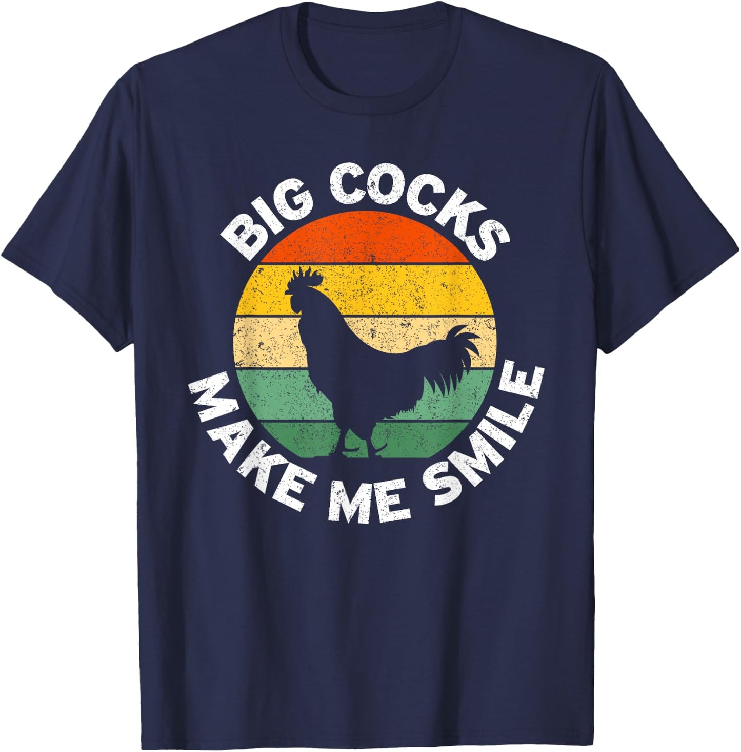 Big Cocks Make Me Smile T-Shirt - T-Shirt | Navy