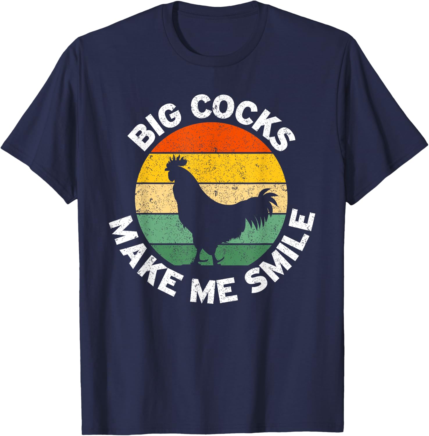 Big Cocks Make Me Smile T-Shirt - T-Shirt | Navy