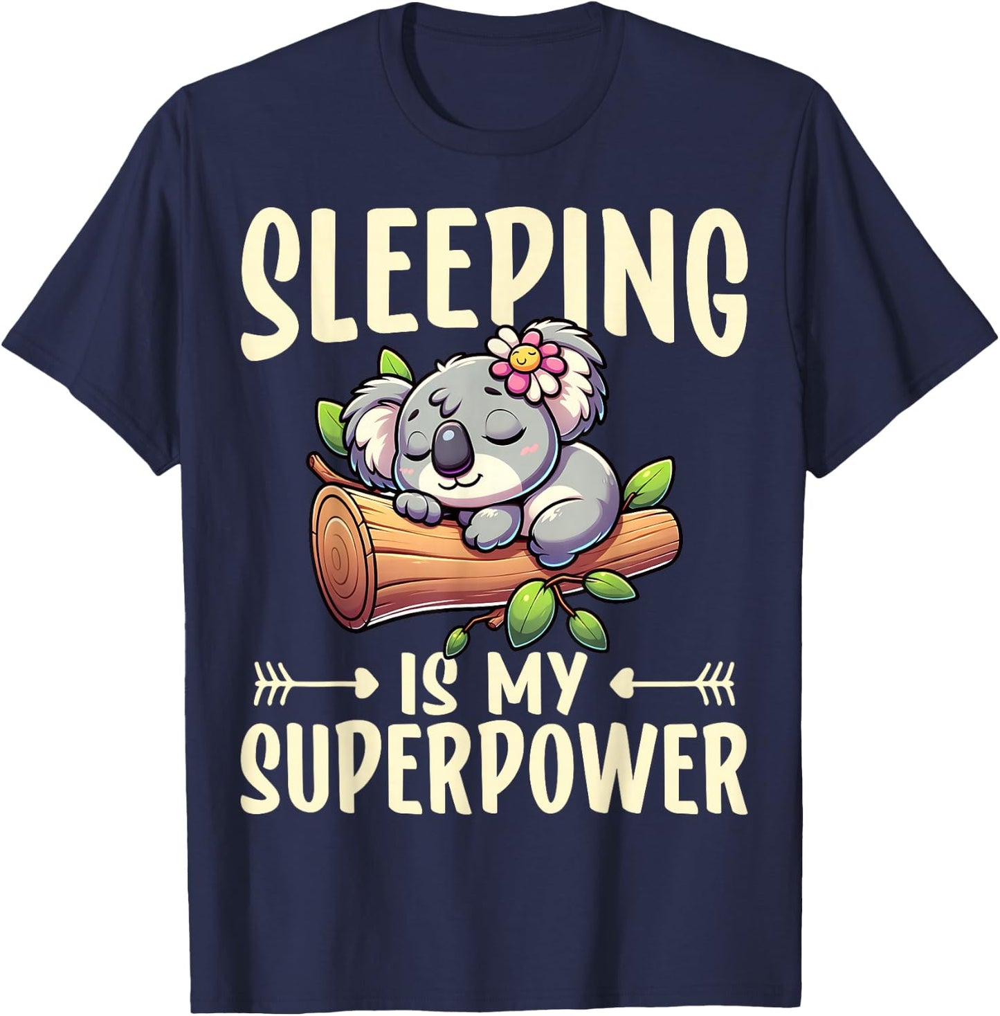 Koala Bear - Sleeping Is My Superpower Sleeping Koala Lover T-Shirt - T-Shirt | Navy