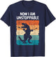 Dinosaur Now I Am Unstoppable Funny Trex T-Shirt - T-Shirt | Navy