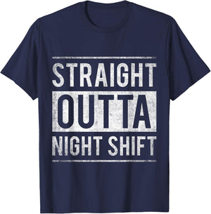 Straight Outta Night Shift Nurse T-Shirt - T-Shirt | Navy