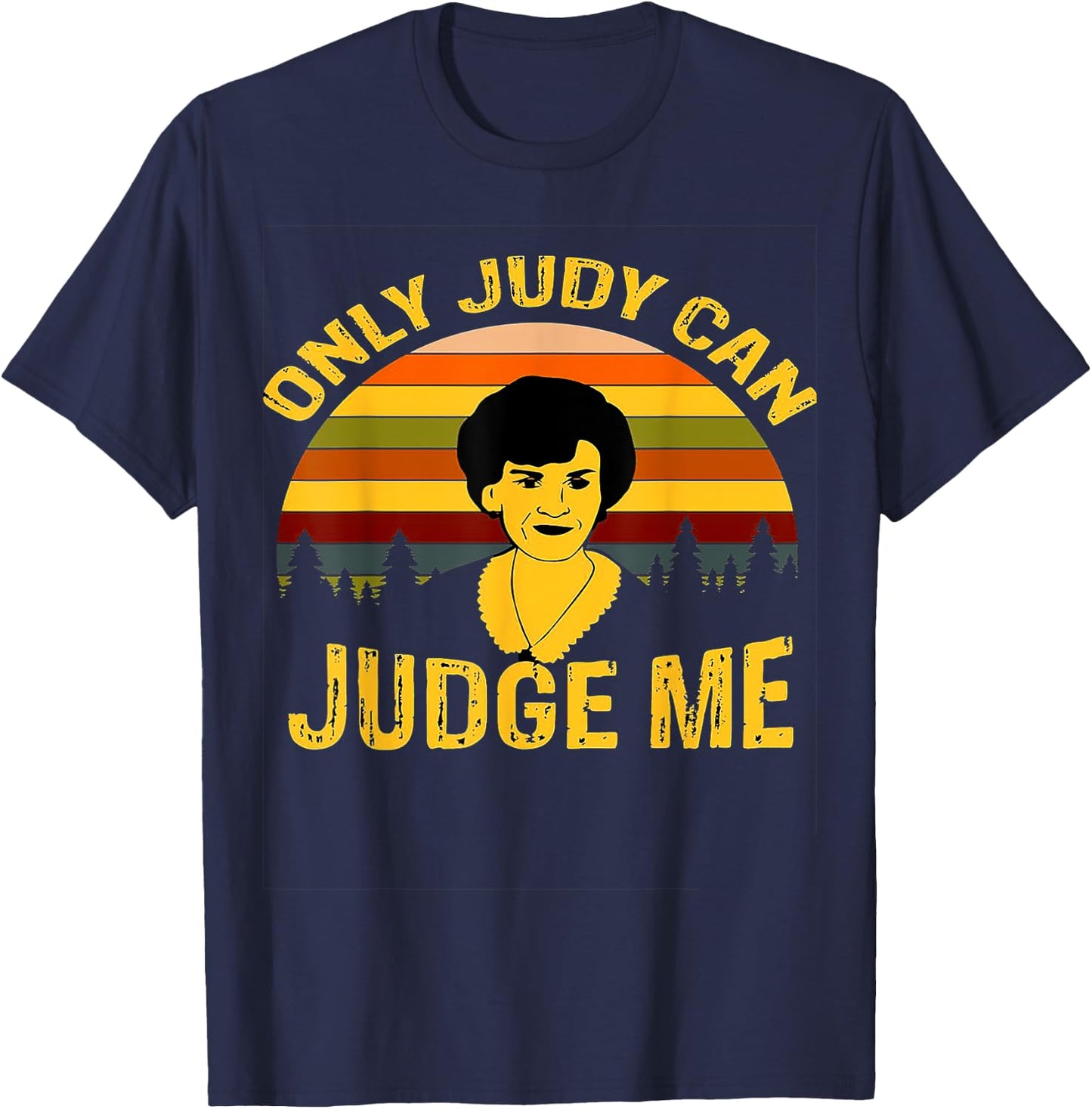 Only Judy can judge me Vintage T-Shirt - T-Shirt | Navy