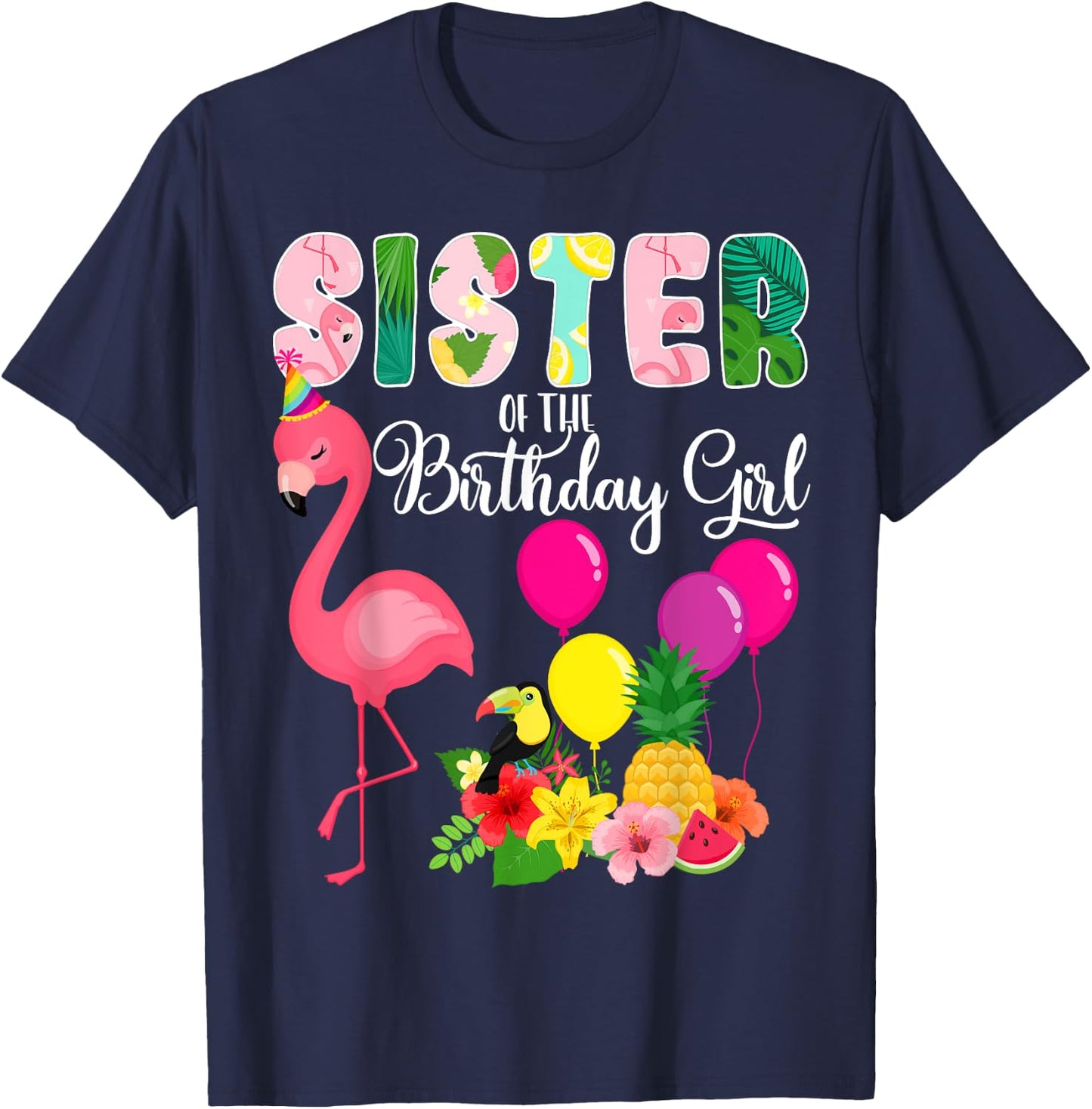 Flamingo Birthday Sister of the Birthday Girl Flamingo Bday T-Shirt - T-Shirt | Navy