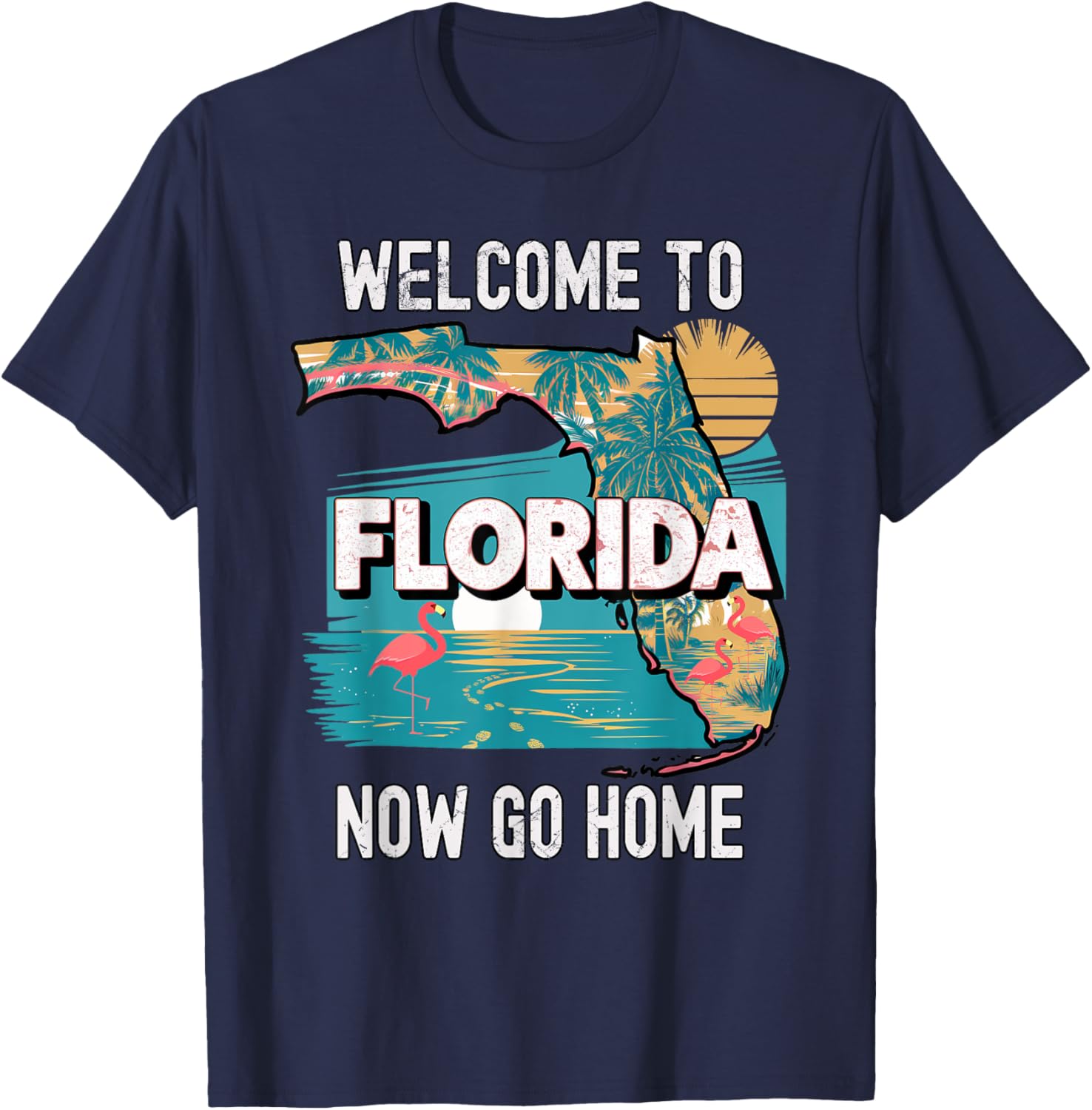 Funny Welcome To Florida Retro Design, Funny Florida T-Shirt - T-Shirt | Navy