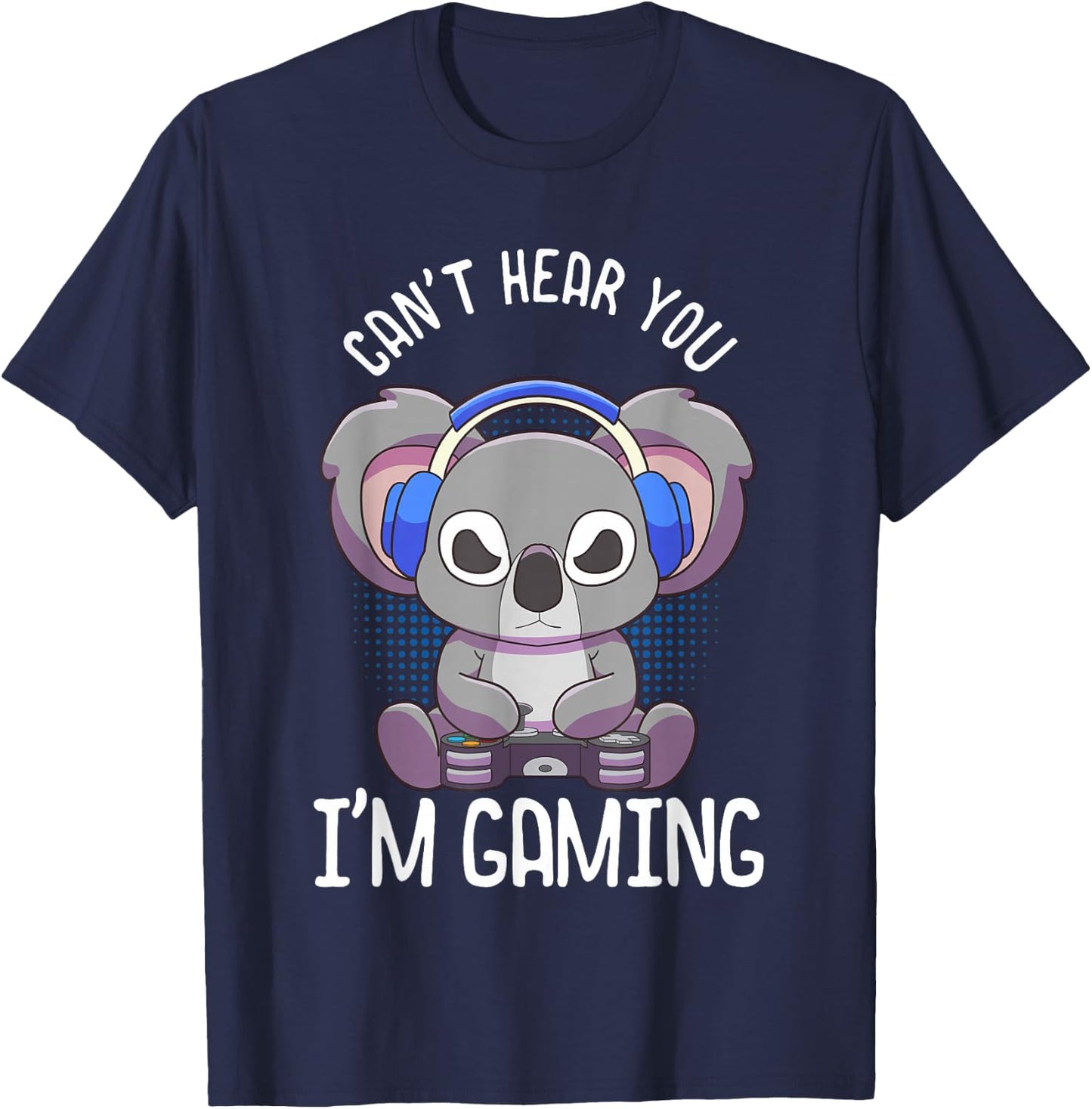 Gamer Shirt Teen Boys Girls Gift Can't Hear You I'm Gaming T-Shirt - T-Shirt | Navy