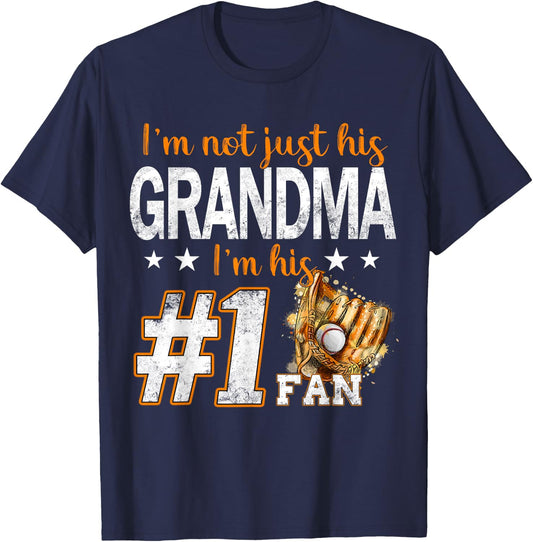 I'm Not Just His Grandma I'm His Number 1 Fan Baseball T-Shirt - T-Shirt | Navy