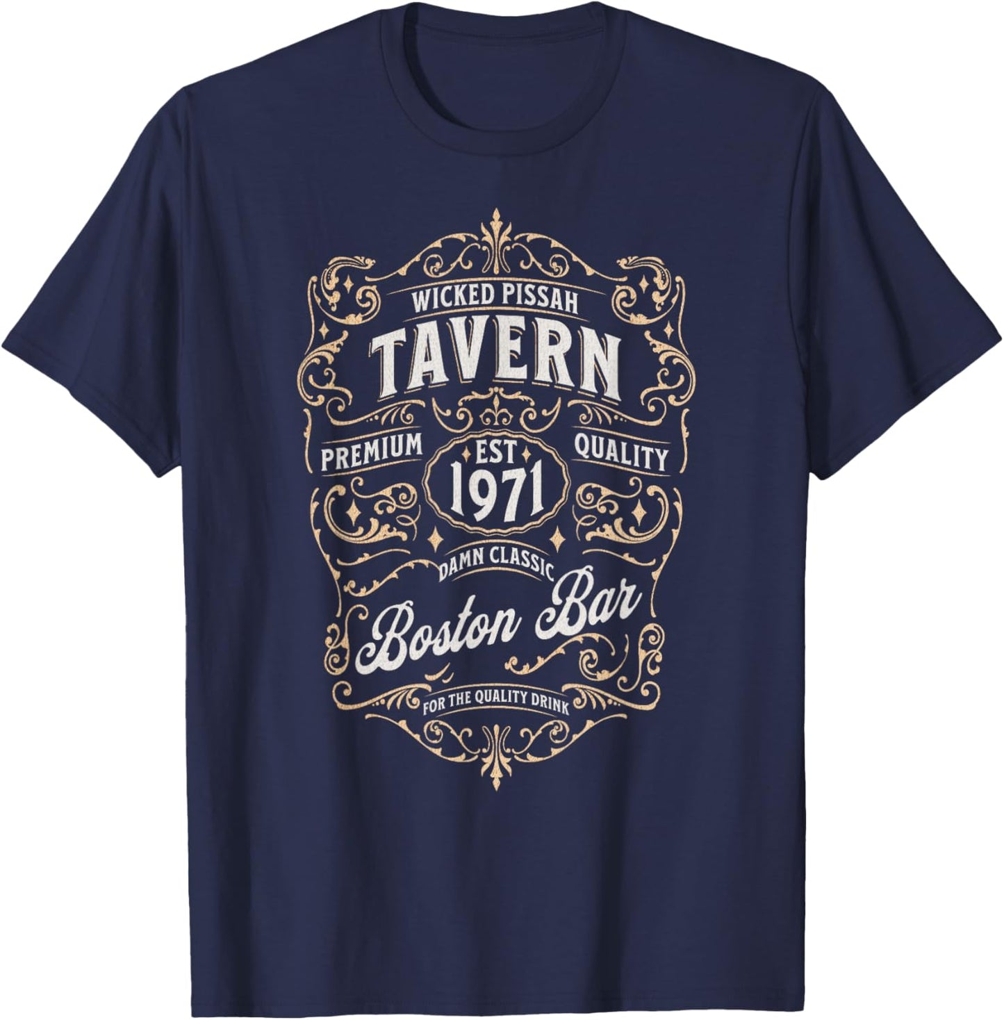 Wicked Pissah Boston Bar Funny Wicked Pissah T-Shirt - T-Shirt | Navy