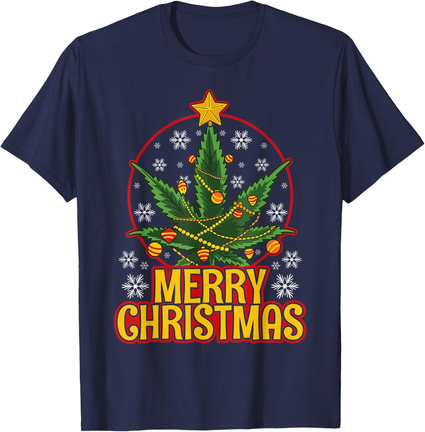 Merry Christmas Weed Marijuana Leaf Christmas Tree Pot Leaf T-Shirt - T-Shirt | Navy