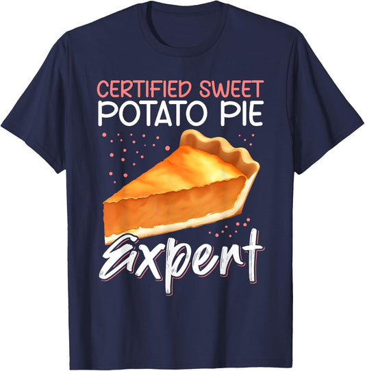 Sweet Potato Pie Expert | Funny Sweet Potato Pies T-Shirt - T-Shirt | Navy