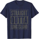 Straight Outta Long Island Fun Souvenir Long Island T-Shirt - T-Shirt | Navy