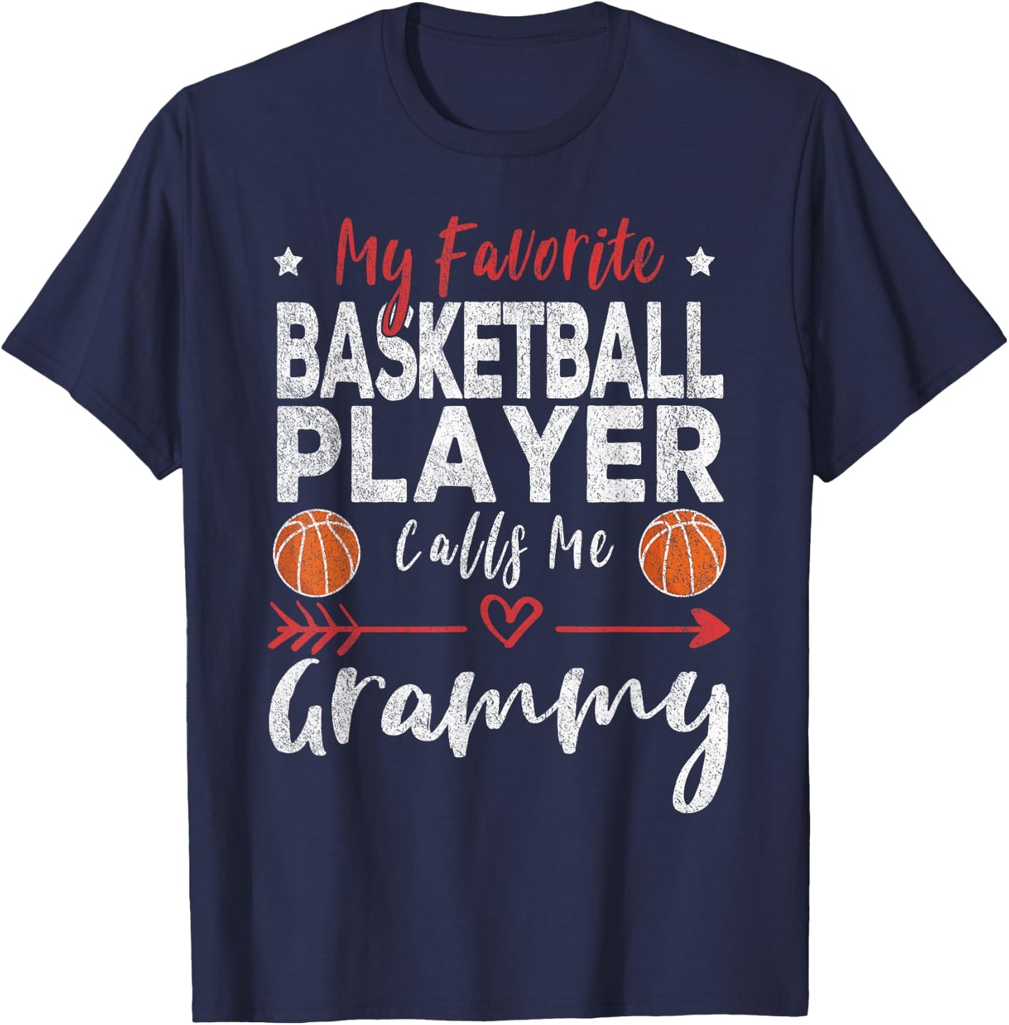 My Favorite Basketball Player Calls Me Grammy T-Shirt - T-Shirt | Navy