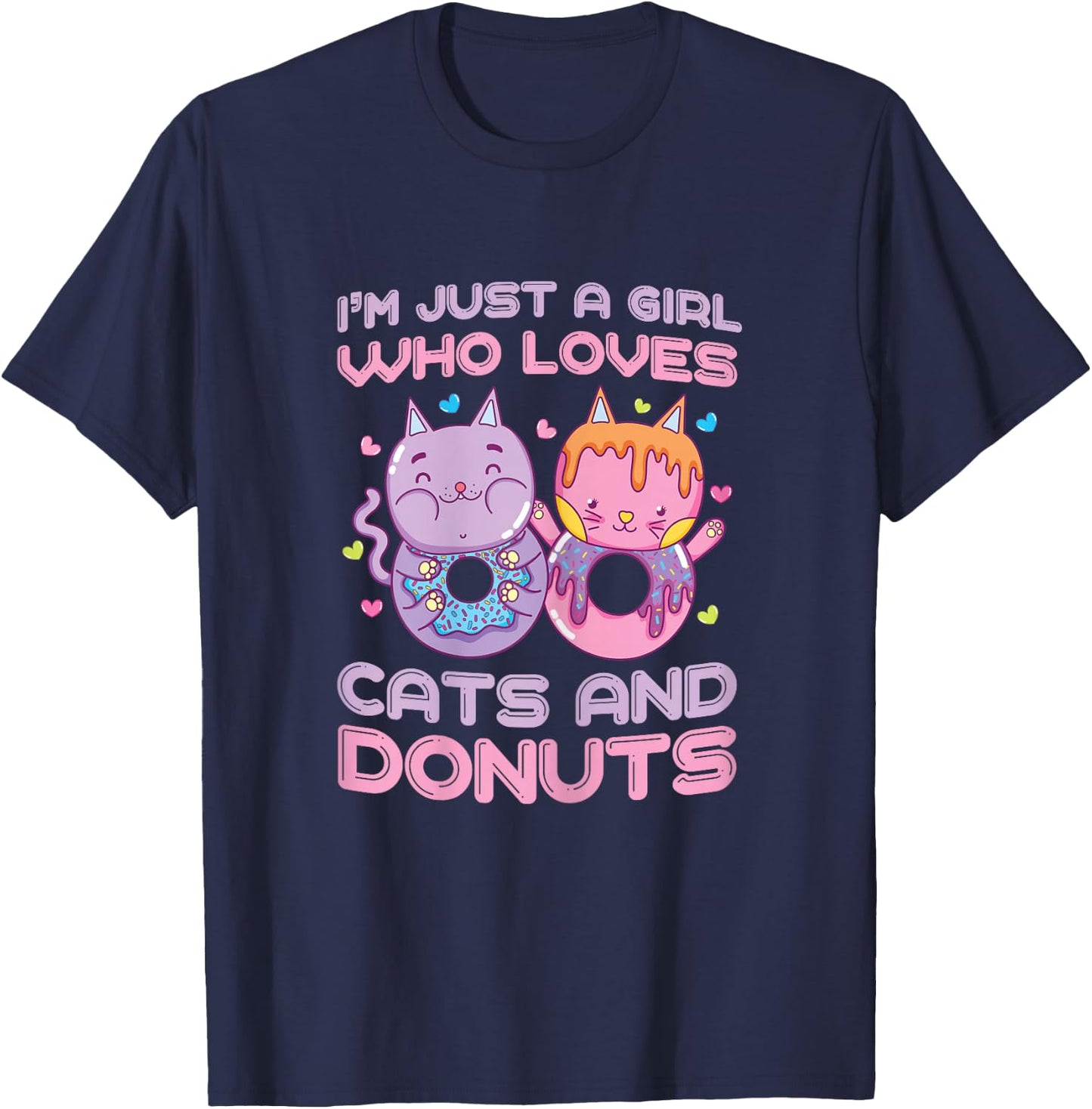 Just a Girl Who Loves Cats and Donuts Funny Donuts Cat Gifts T-Shirt - T-Shirt | Navy