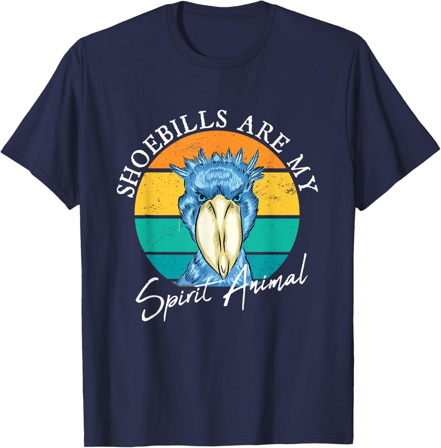 Shoebills Are My Spirit Animal African Bird Shoebill Stork T-Shirt - T-Shirt | Navy