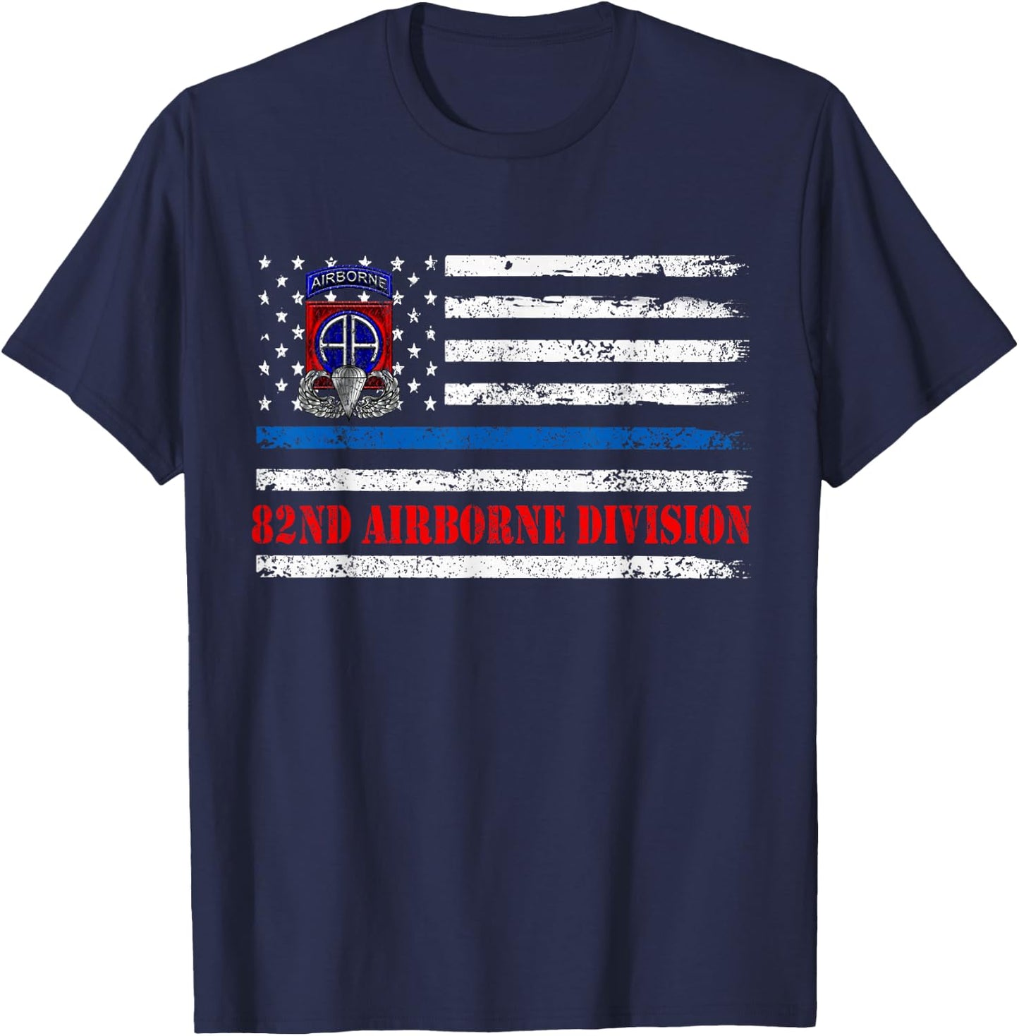 82nd Airborne Division Flag , Veterans Day Gift T-Shirt - T-Shirt | Navy