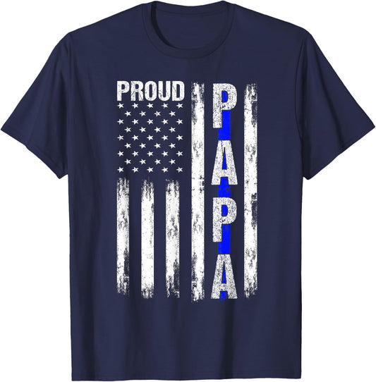 Proud Papa American Flag Thin Blue Line Police Grandpa Gifts T-Shirt - T-Shirt | Navy