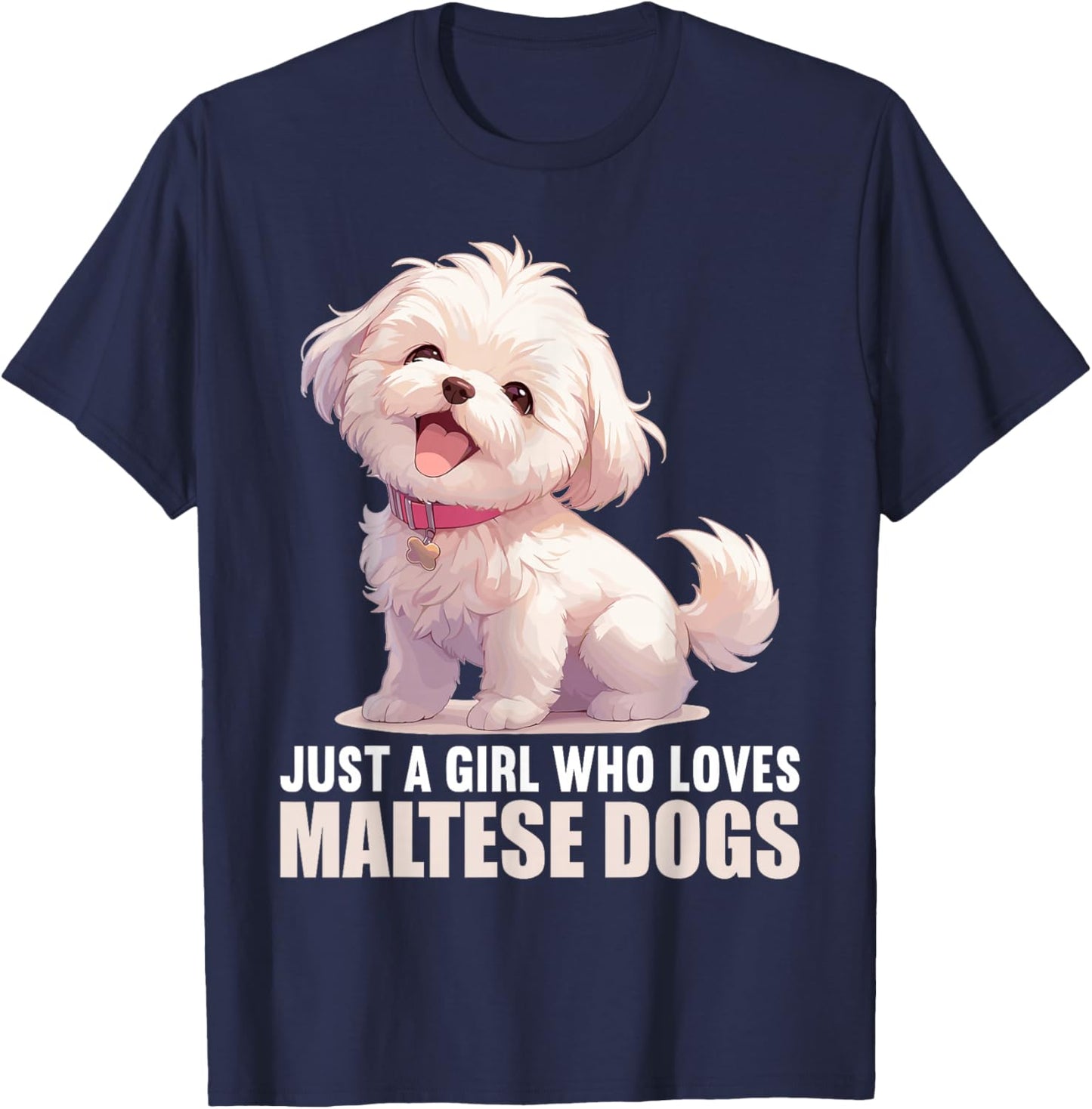 Just a Girl who loves Malteses Dogs Dog Maltese T-Shirt - T-Shirt | Navy