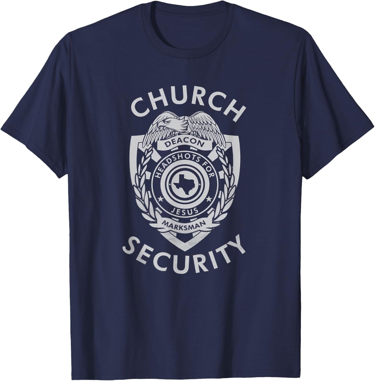 Church Security Deacon Headshots For Jesus T-Shirt - T-Shirt | Navy