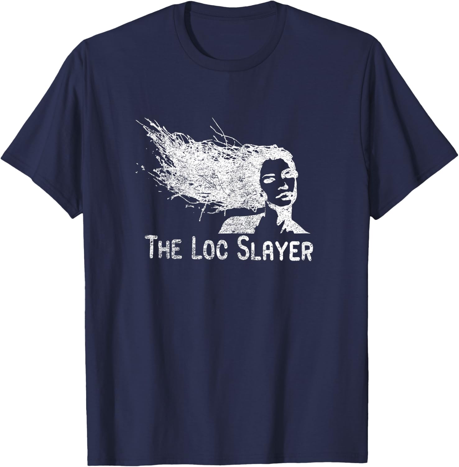 The Loc Slayer dreadlocks hairdo rasta women braided hair T-Shirt - T-Shirt | Navy