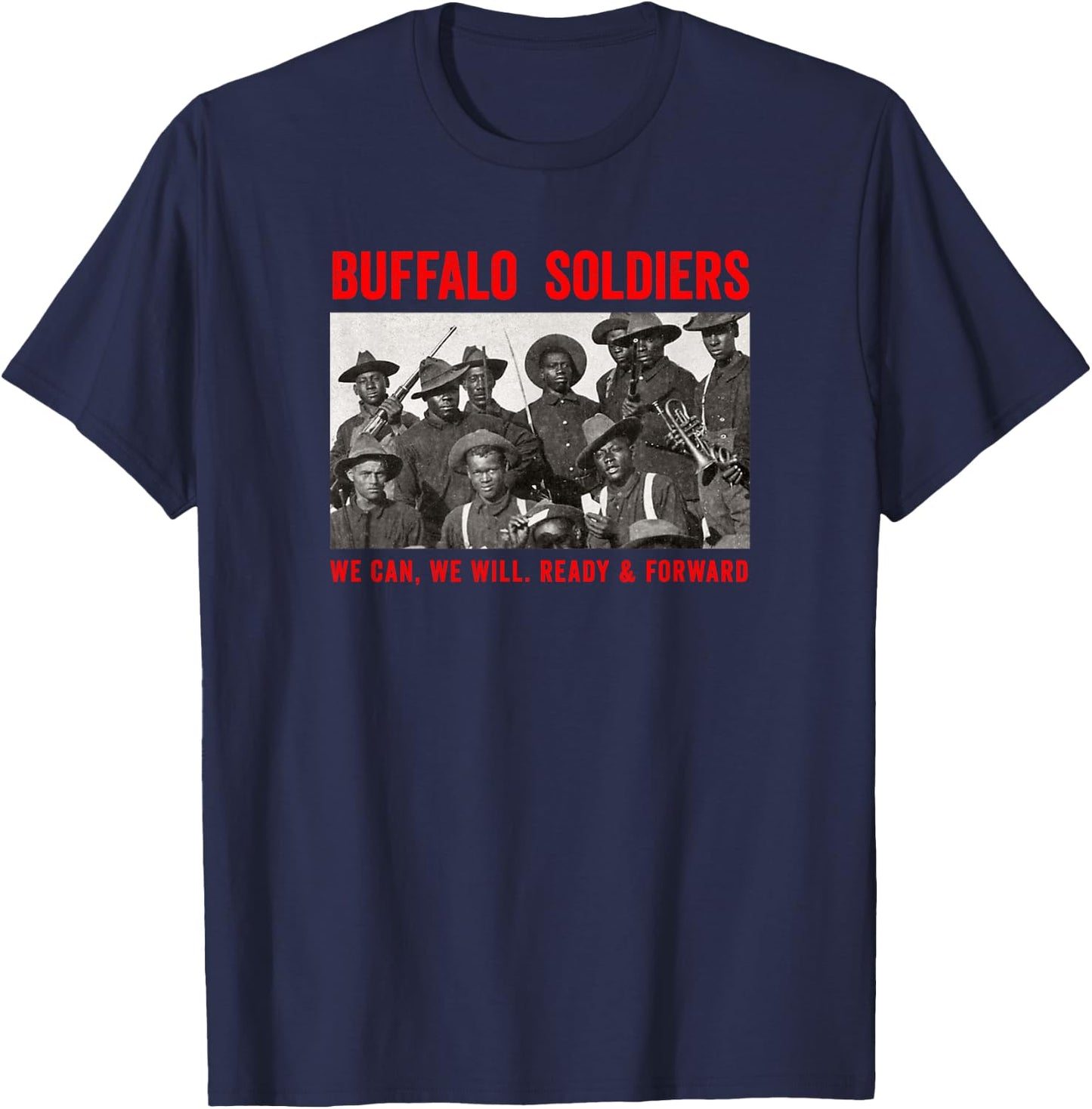 Buffalo Soldiers 9th and 10th Cavalry African American Heros Small T-Shirt - T-Shirt | Navy