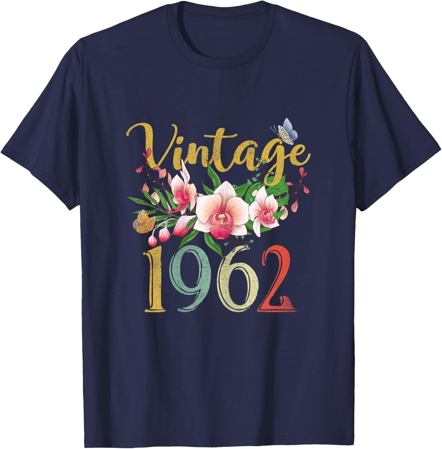 Vintage 1962 Orchid Funny 60th Birthday Awesome Since 1962 T-Shirt - T-Shirt | Navy