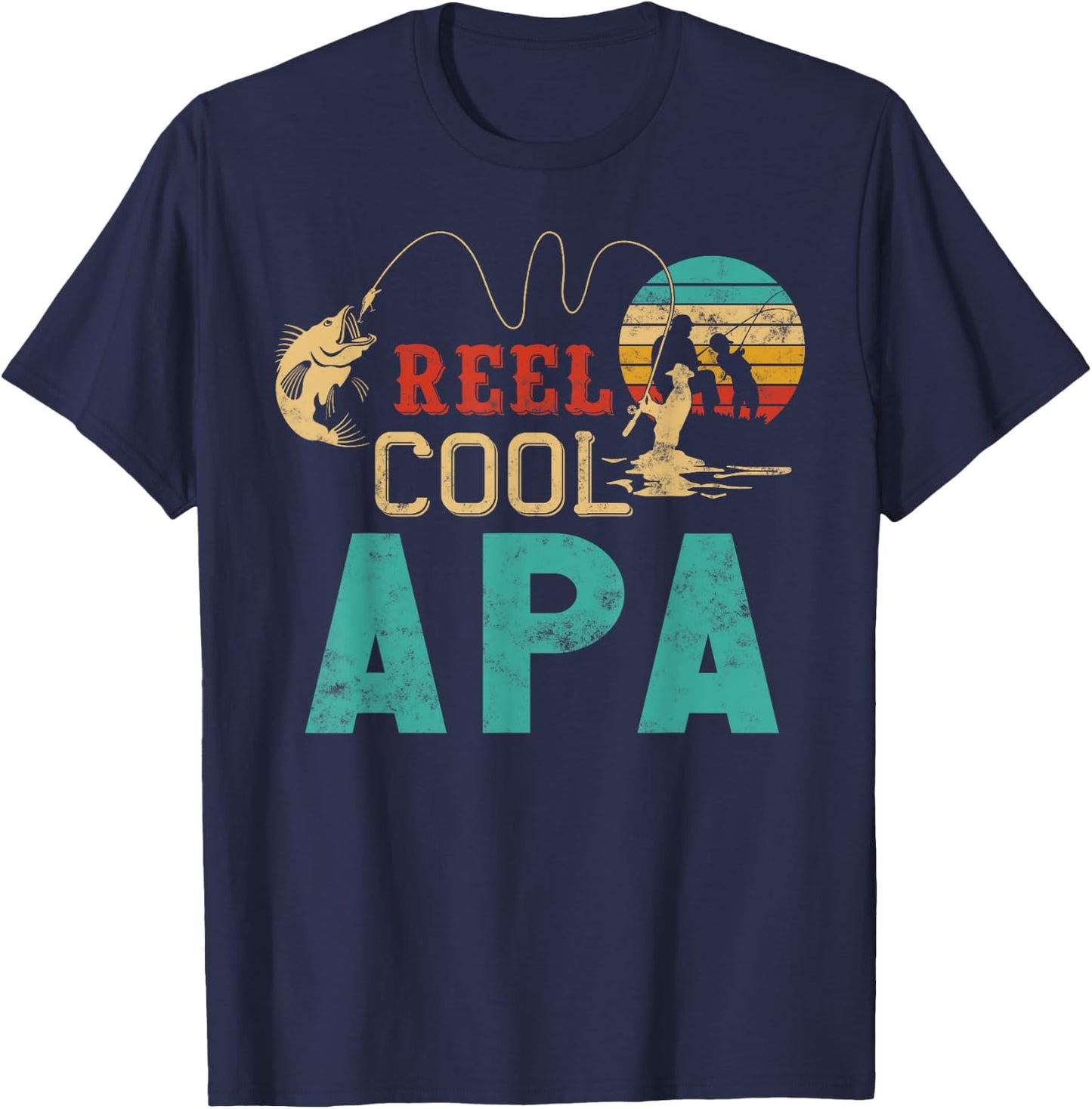 Fishing Reel Cool Apa Father’s Day Gift Fisherman Apa T-Shirt - T-Shirt | Navy