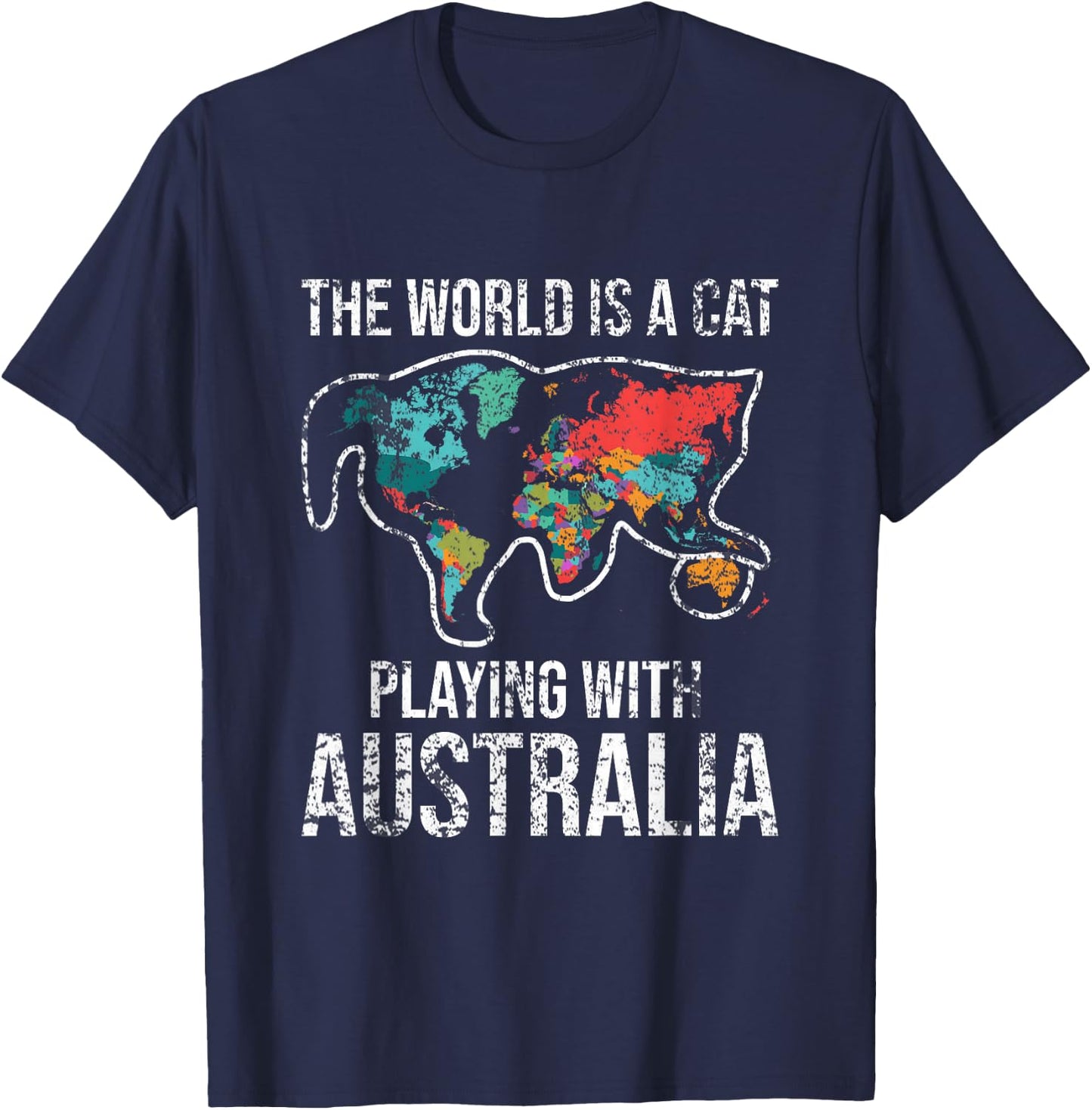 Funny The World Is A Cat Playing With Australia T-Shirt - T-Shirt | Navy