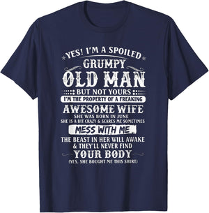 I'm A Spoiled Grumpy Old Man - Awesome Wife Born In June T-Shirt - T-Shirt | Navy