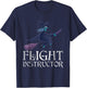 Flight Instructor Witch T-Shirt - T-Shirt | Navy