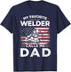 My Favorite Welder Calls Me Dad American Flag Mom Gift T-Shirt - T-Shirt | Navy