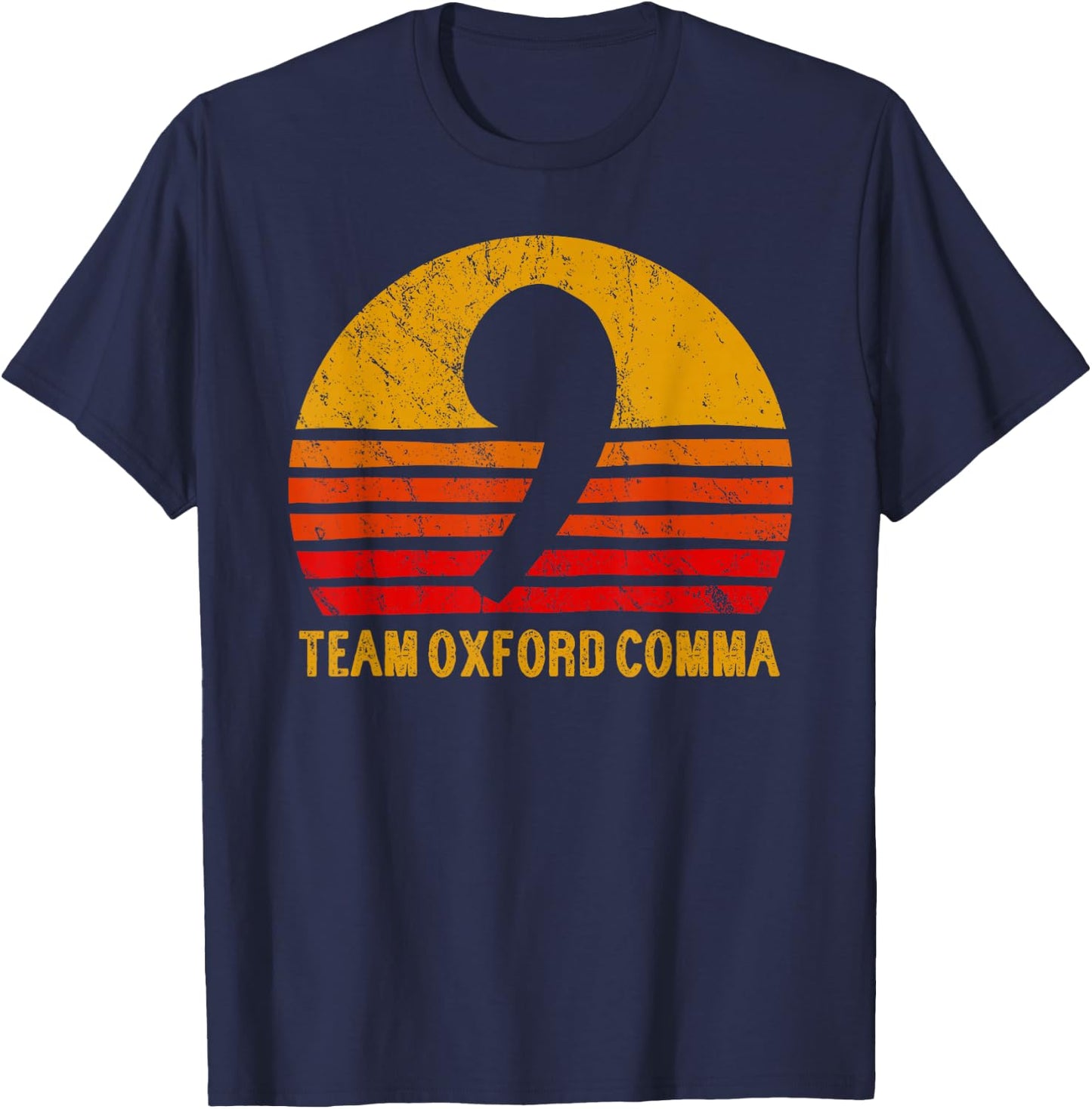 Team Oxford Comma Grammar Police English Nerd T-Shirt - T-Shirt | Navy