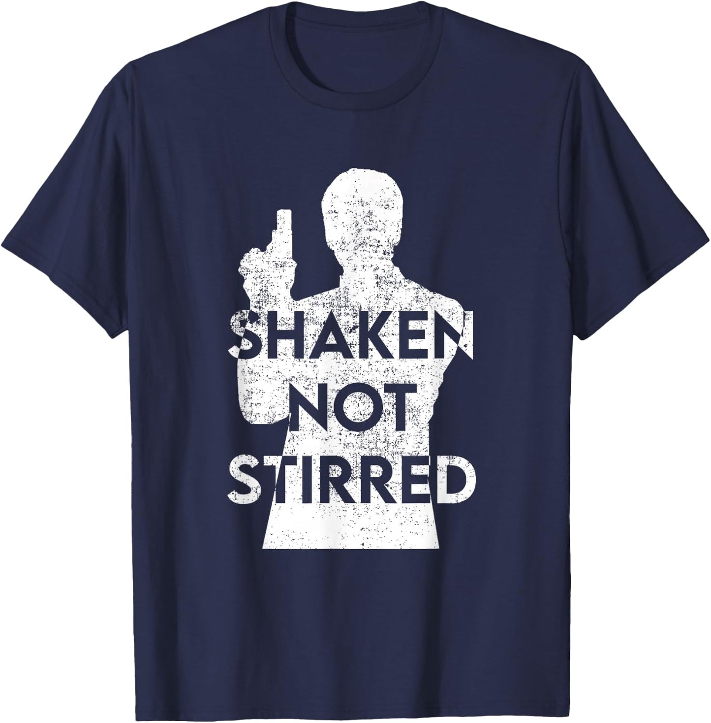 Shaken Not Stirred Funny Cosplay Gift T-Shirt - T-Shirt | Navy