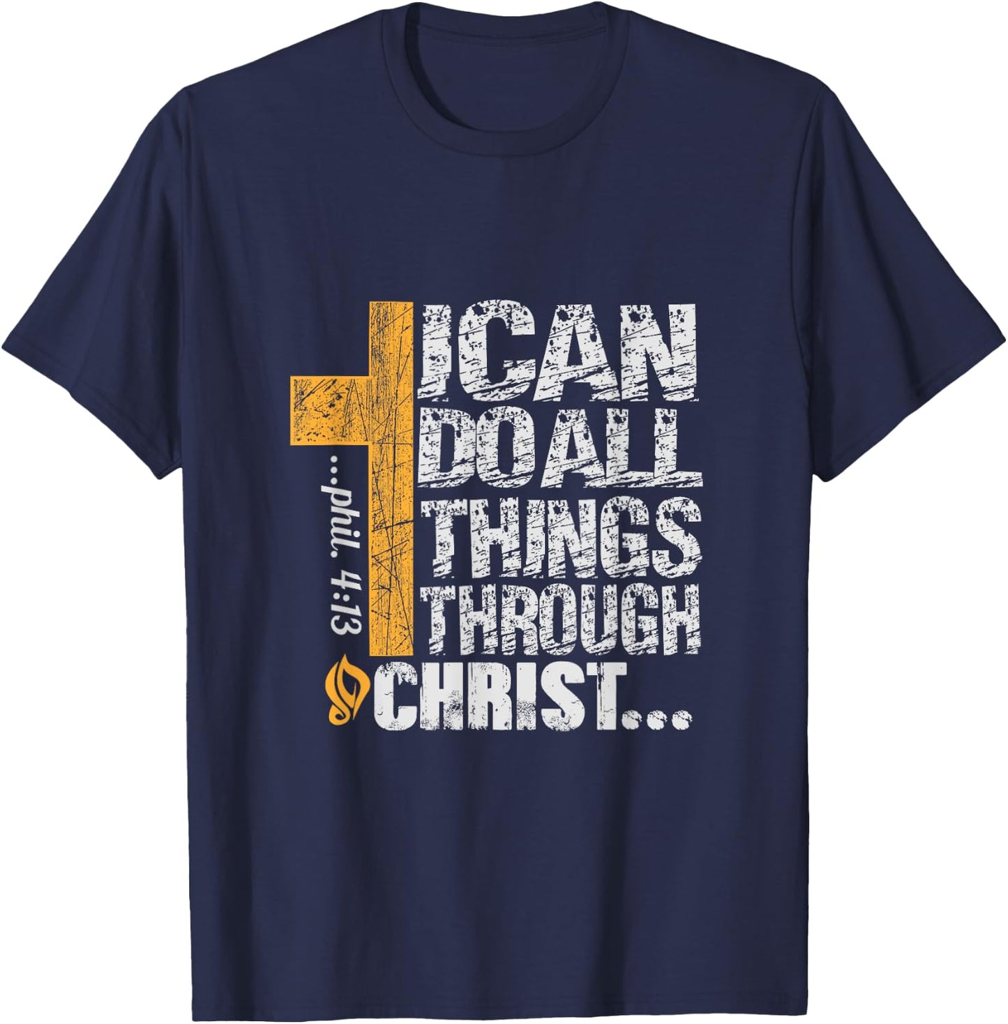 I can do all things through Christ T-Shirt - T-Shirt | Navy