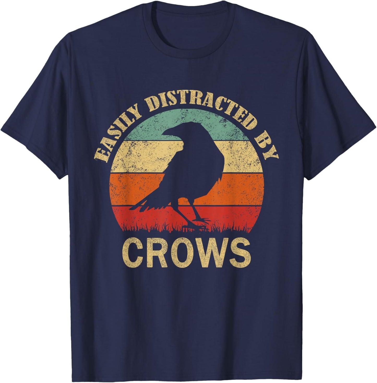 Easily Distracted By Crows | Retro Funny BIrd Lover Crow T-Shirt - T-Shirt | Navy