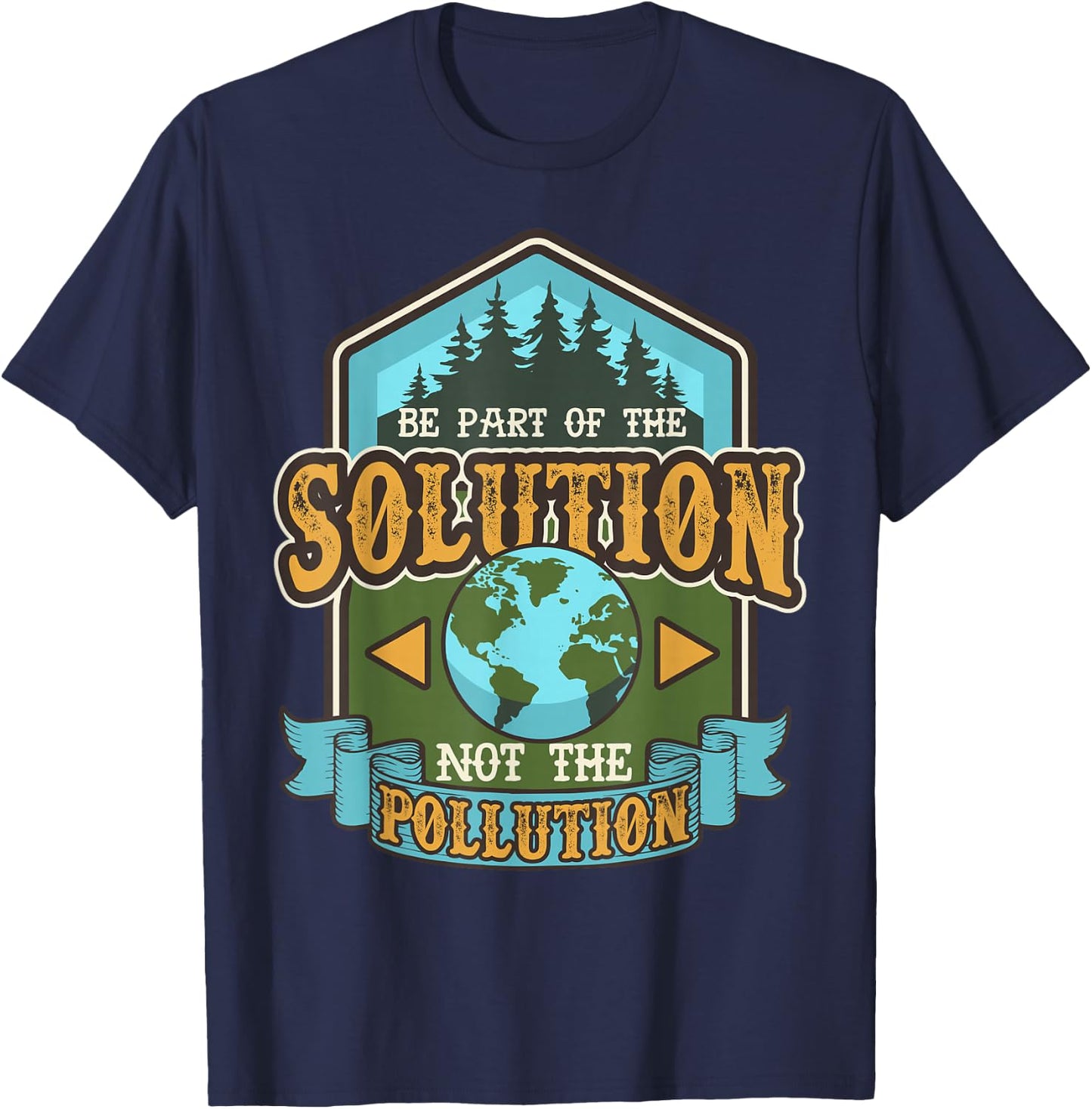 Earth Day Be The Solution Cute Vintage Recycled T-Shirt - T-Shirt | Navy