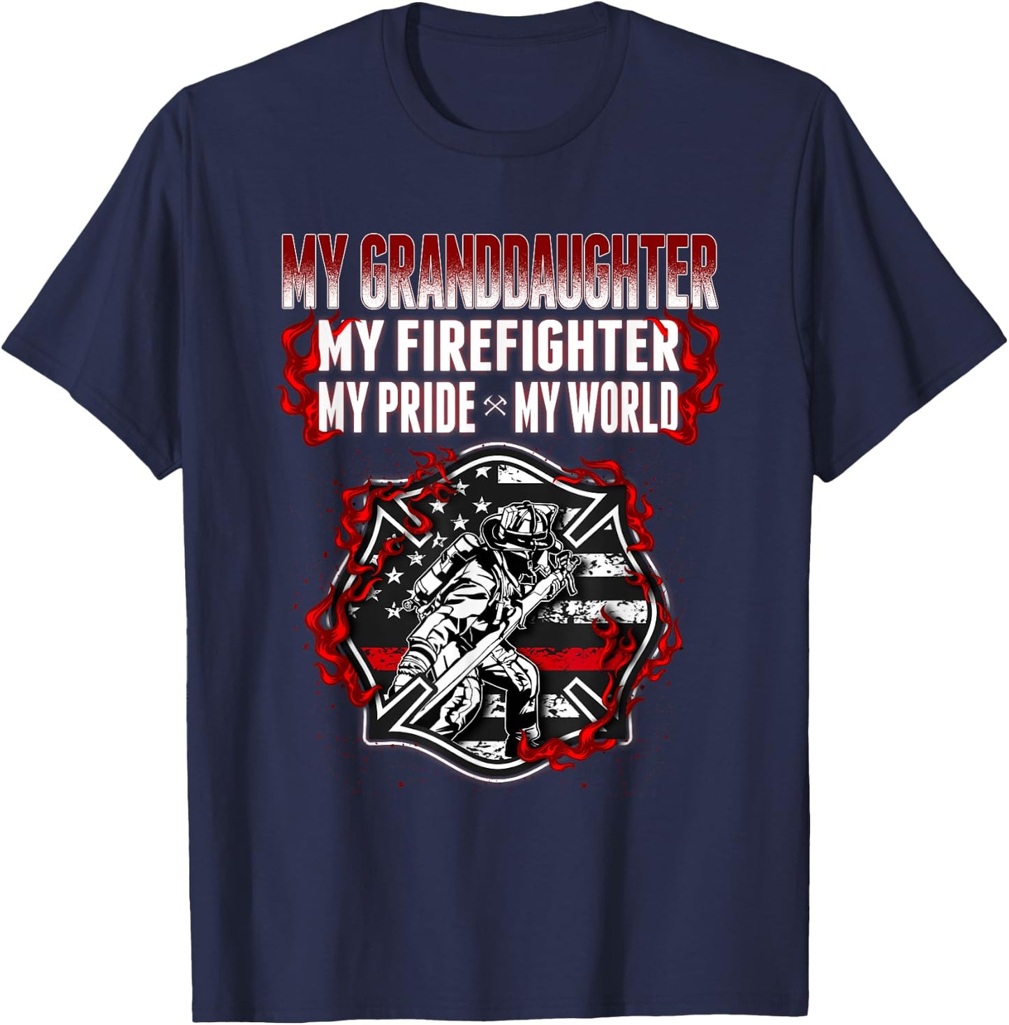 My Granddaughter Is Firefighter Hero Proud Fire Grandparent T-Shirt - T-Shirt | Navy