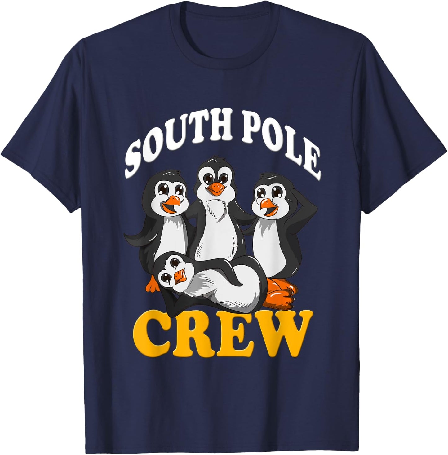 Penguins South Pole Crew Antarctica Zoo Animals Emperor Peng T-Shirt - T-Shirt | Navy