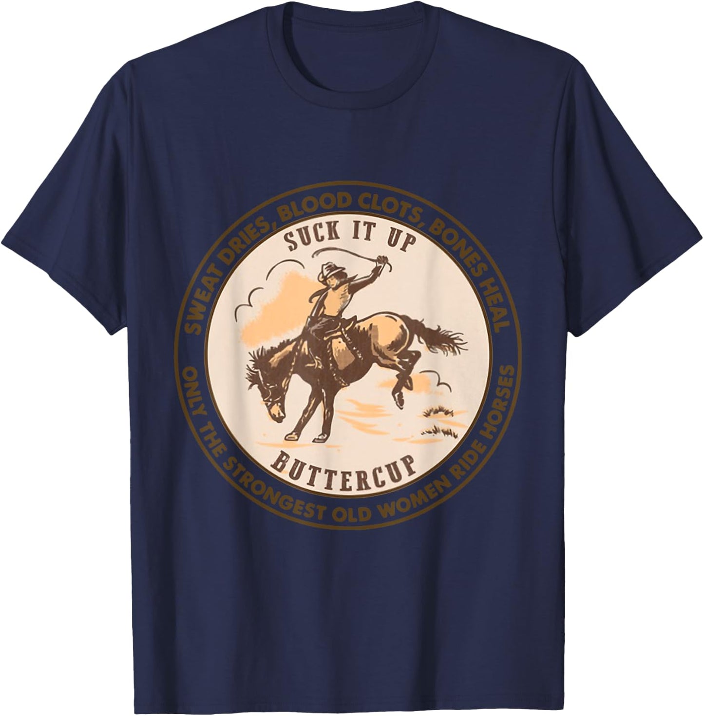 Sweat Dries Blood Clots Bones Heal T-Shirt - T-Shirt | Navy