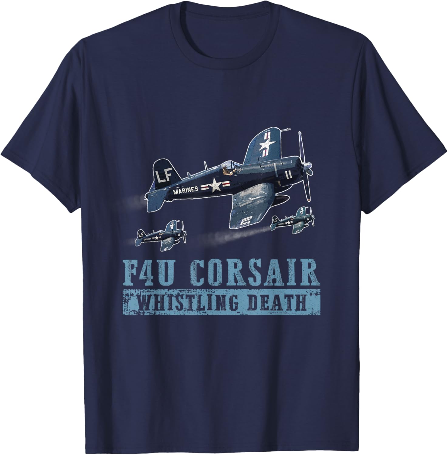 F4U Corsair WW2 Fighter Aircraft Whistling Death Military T-Shirt - T-Shirt | Navy