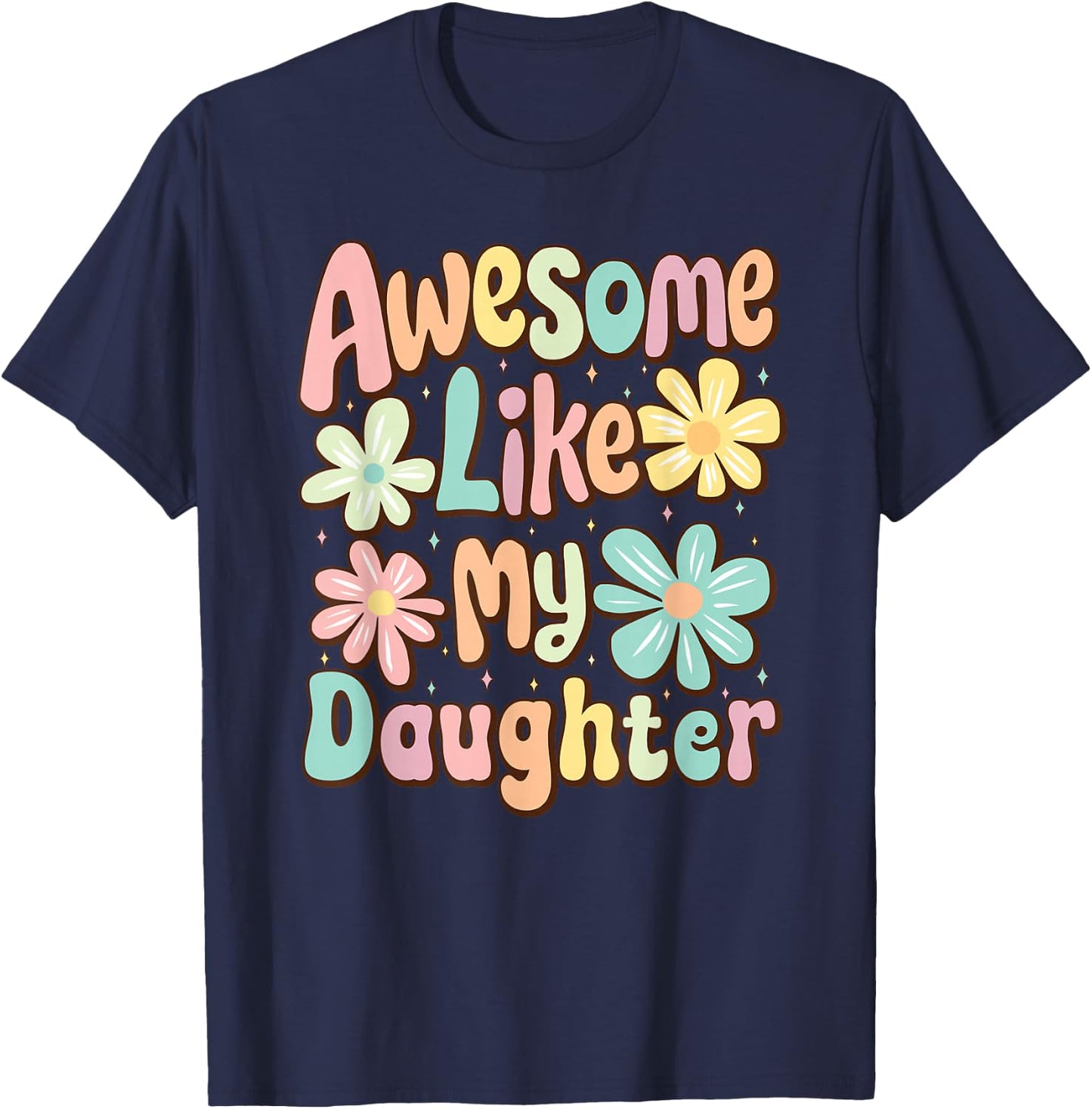 Awesome Like My Daughter Mommy Groovy Graphic Mother's Day T-Shirt - T-Shirt | Navy