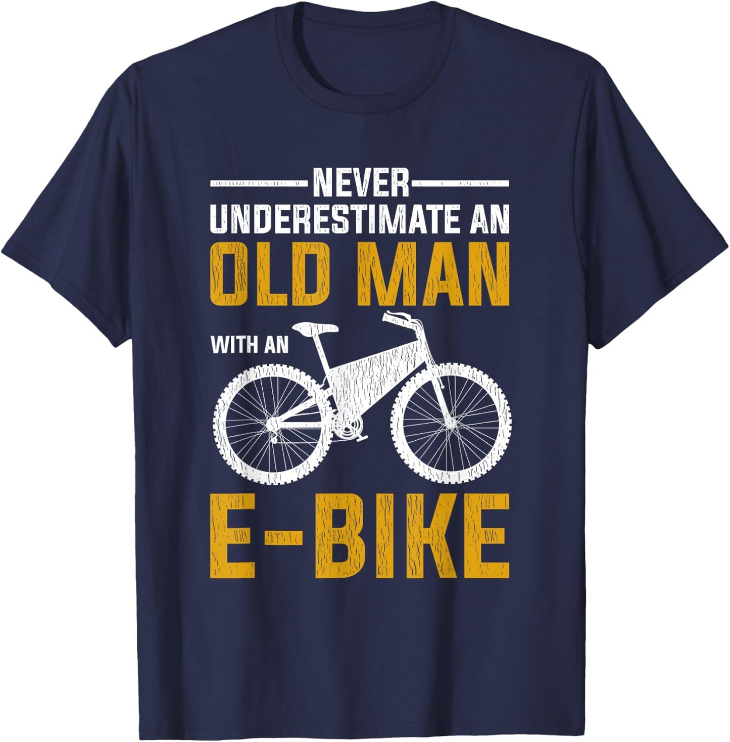 Funny Electric Bike Design Old Man with an E-Bike T-Shirt - T-Shirt | Navy