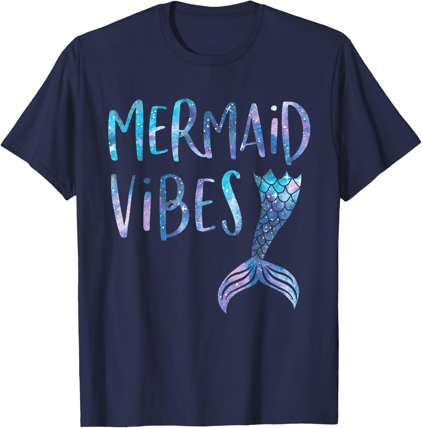 Mermaid Vibes Cute Funny Mermaid Tail Birthday Party T-Shirt - T-Shirt | Navy
