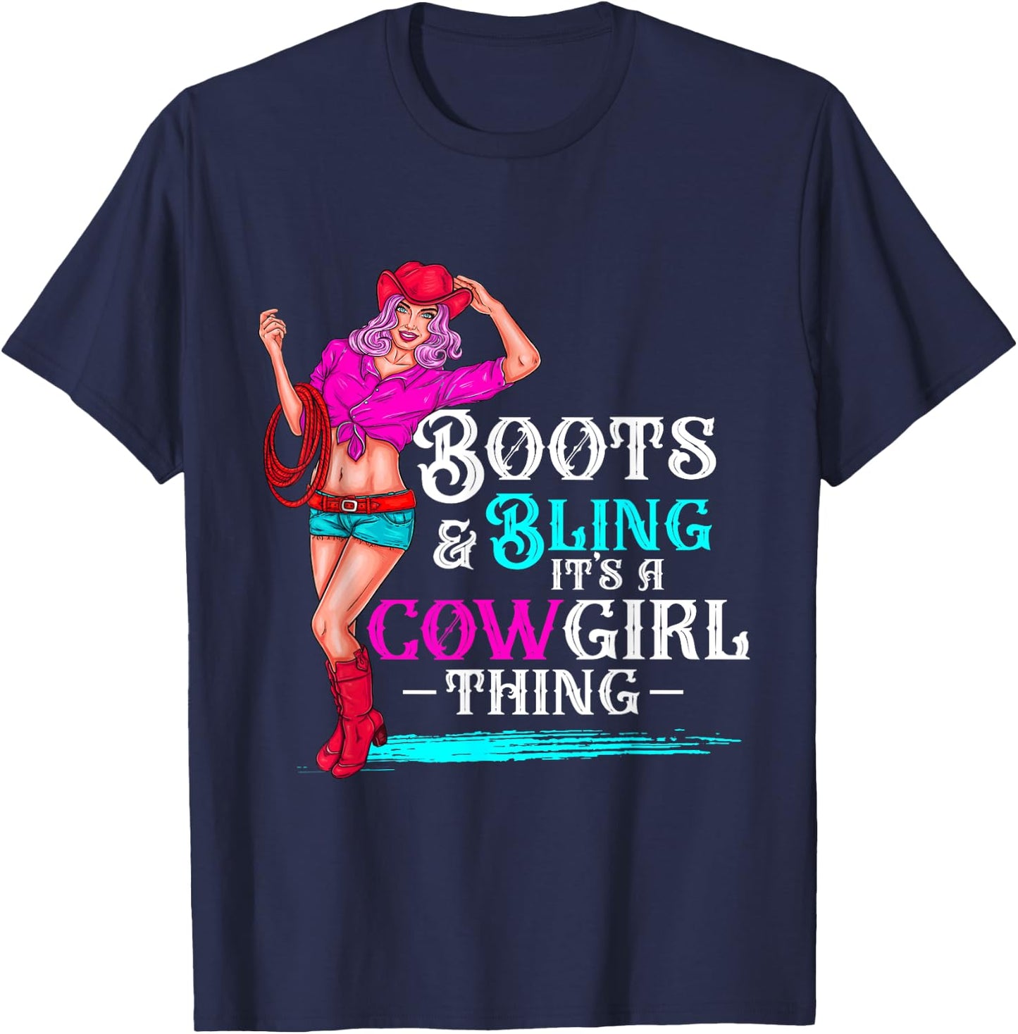 boots & bling it's a cowgirl thing Western women T-Shirt - T-Shirt | Navy