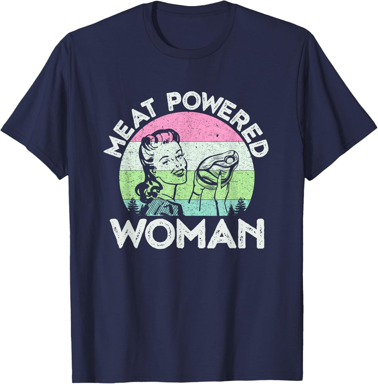 Vintage Meat Powered Woman Carnivore Meat Eater T-Shirt - T-Shirt | Navy