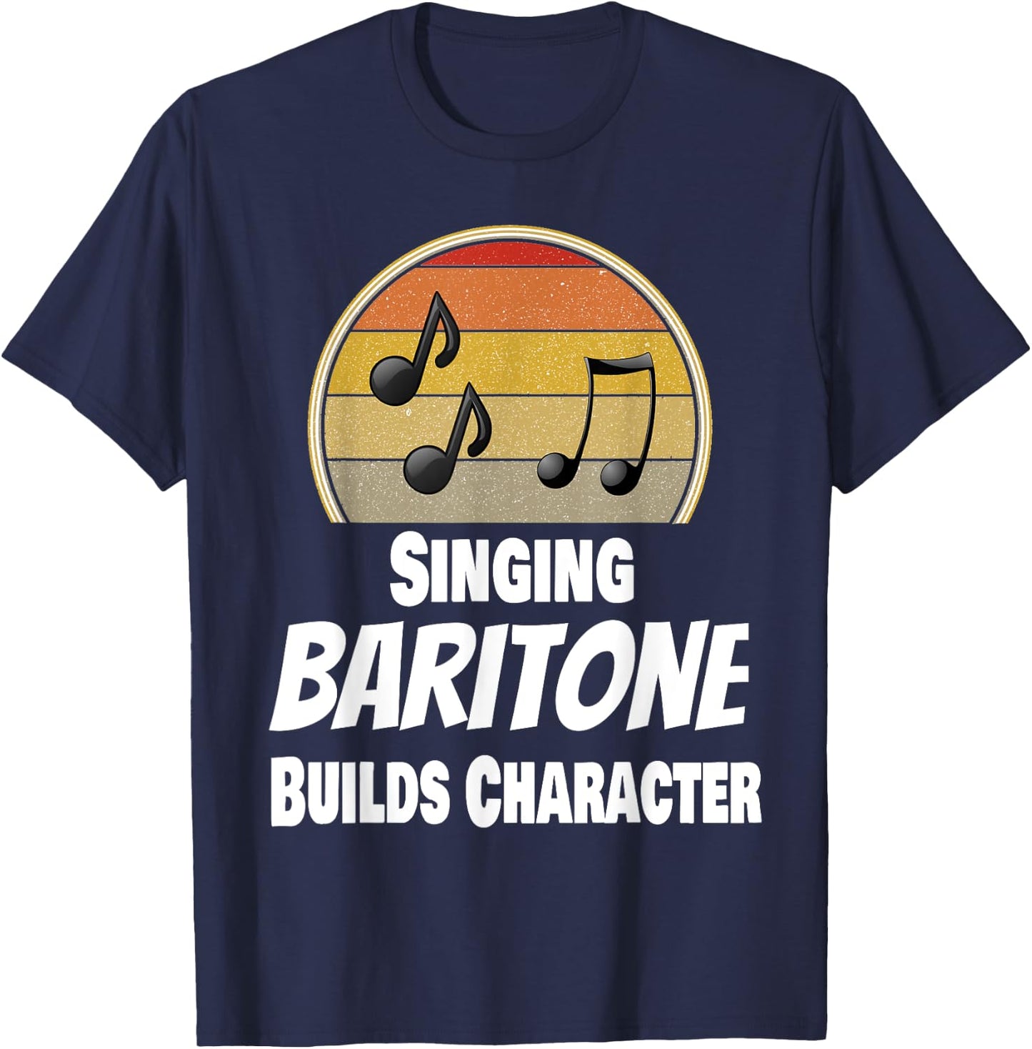 Funny Choir Acapella Singer Singing Baritone Musician Music T-Shirt - T-Shirt | Navy