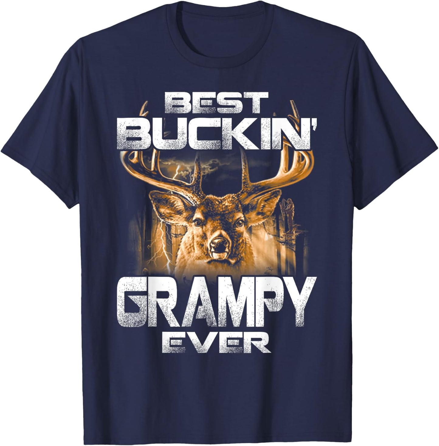 Best Buckin' Grampy Ever Deer Hunting Bucking Father T-Shirt - T-Shirt | Navy