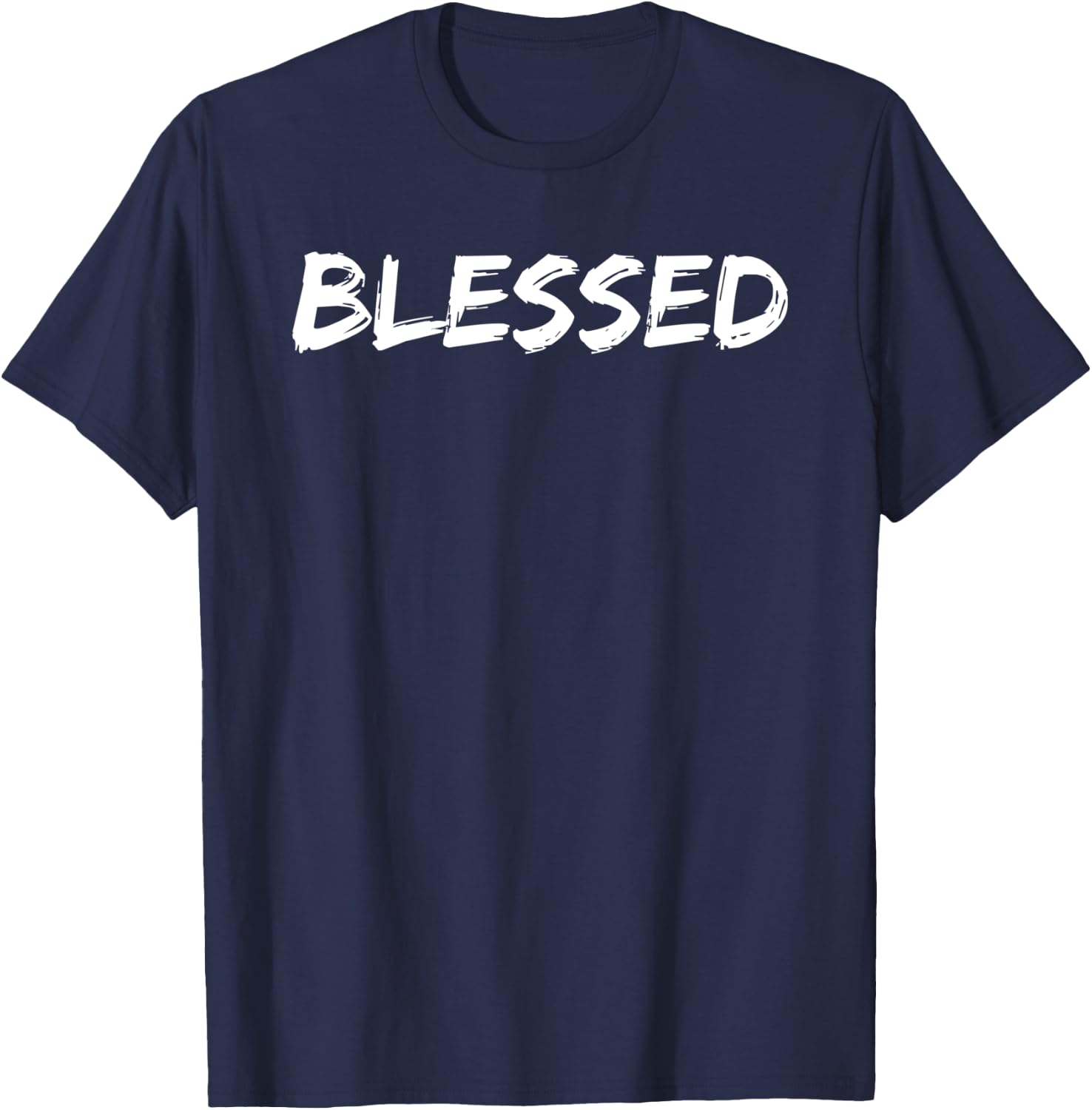 Christian Blessing Quote Faith Gift Blessed T-Shirt - T-Shirt | Navy