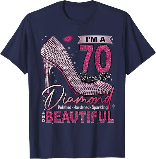 I'm A 70 Years Old Diamond, 70 and Fabulous 70th Birthday T-Shirt - T-Shirt | Navy