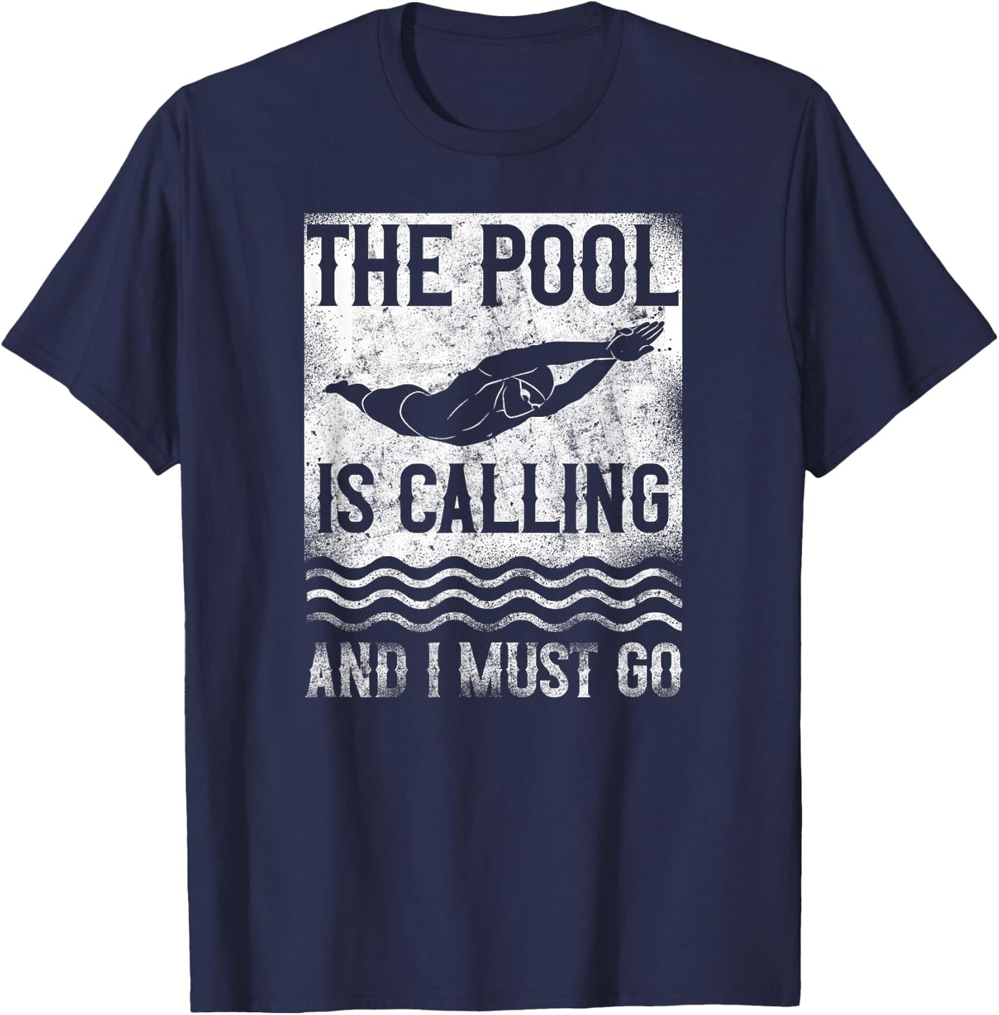 Swimming Swimmer Swim The Pool Is Calling Vintage T-Shirt - T-Shirt | Navy
